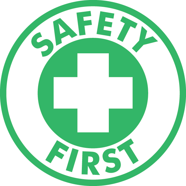 Sticker (10 Pack) - Safety First: Green (2in x 2in)